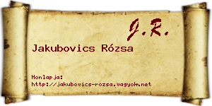 Jakubovics Rózsa névjegykártya